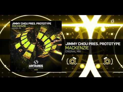 Jimmy Chou Pres.Prototype - Mackenzie (Original Mix)
