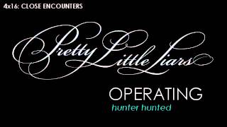 PLL 4x16 Operating - Hunter Hunted
