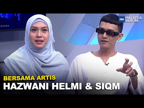 Bersama Artis: Hazwani Helmi & Siqma | MHI (29 Jun 2023)