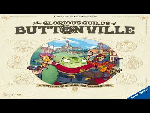 Glorious Guilds of Buttonville: Discussion