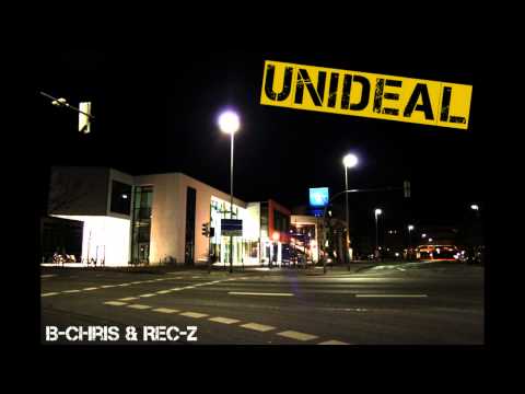 B-Chris & Rec-Z - In dein Gesicht [UnIdeal-HD]