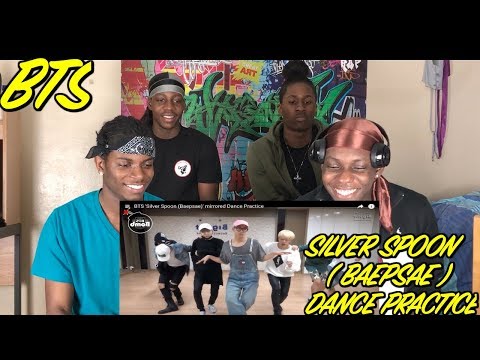 BTS 'Silver Spoon (Baepsae)' mirrored Dance Practice - REACTION