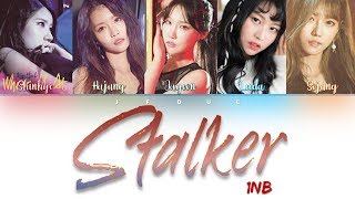 1NB (원앤비) - 스토커 (Stalker) [HAN|ROM|ENG Color Coded Lyrics]