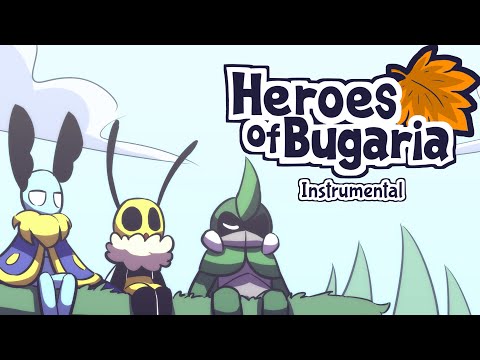 Heroes of Bugaria Instrumental