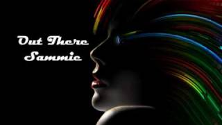 Out There - Sammie