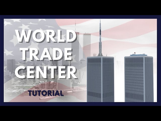 WTC 1 and WTC 2 (twin towers) full 1/1 scale, no inside