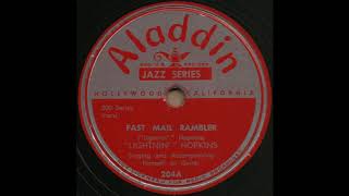 FAST MAIL RAMBLER / “LIGHTNIN’” HOPKINS [Aladdin 204A]