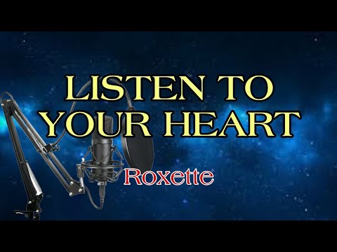 Roxette - Listen To Your Heart | Karaoke Version