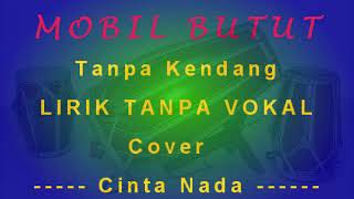 Download lagu MOBIL BUTUT Tanpa Kendang Tanpa Vokal musik Cover Bungsu Bandung mp3