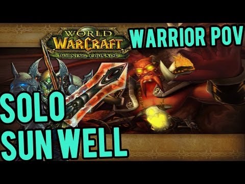 Farming Legendaries In Sunwell Plateau w/ Commentary