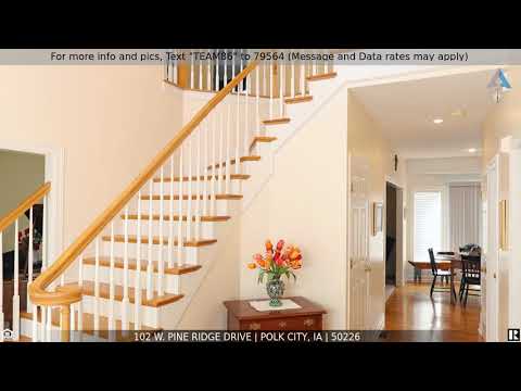 Priced at $399,900 - 102 W. Pine Ridge Drive, Polk City, IA 50226
