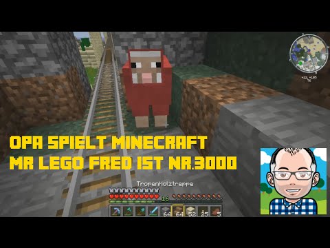 Opa spielt Minecraft 861 – MrLegoFred ist Nr.3000