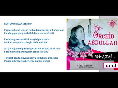 Orchid Abdullah - Bertemu Di Alam Mimpi - 1966