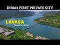 Lavasa City Pune Lavasa Vlog Lavasa Tourist Places Lavasa Tour Budget