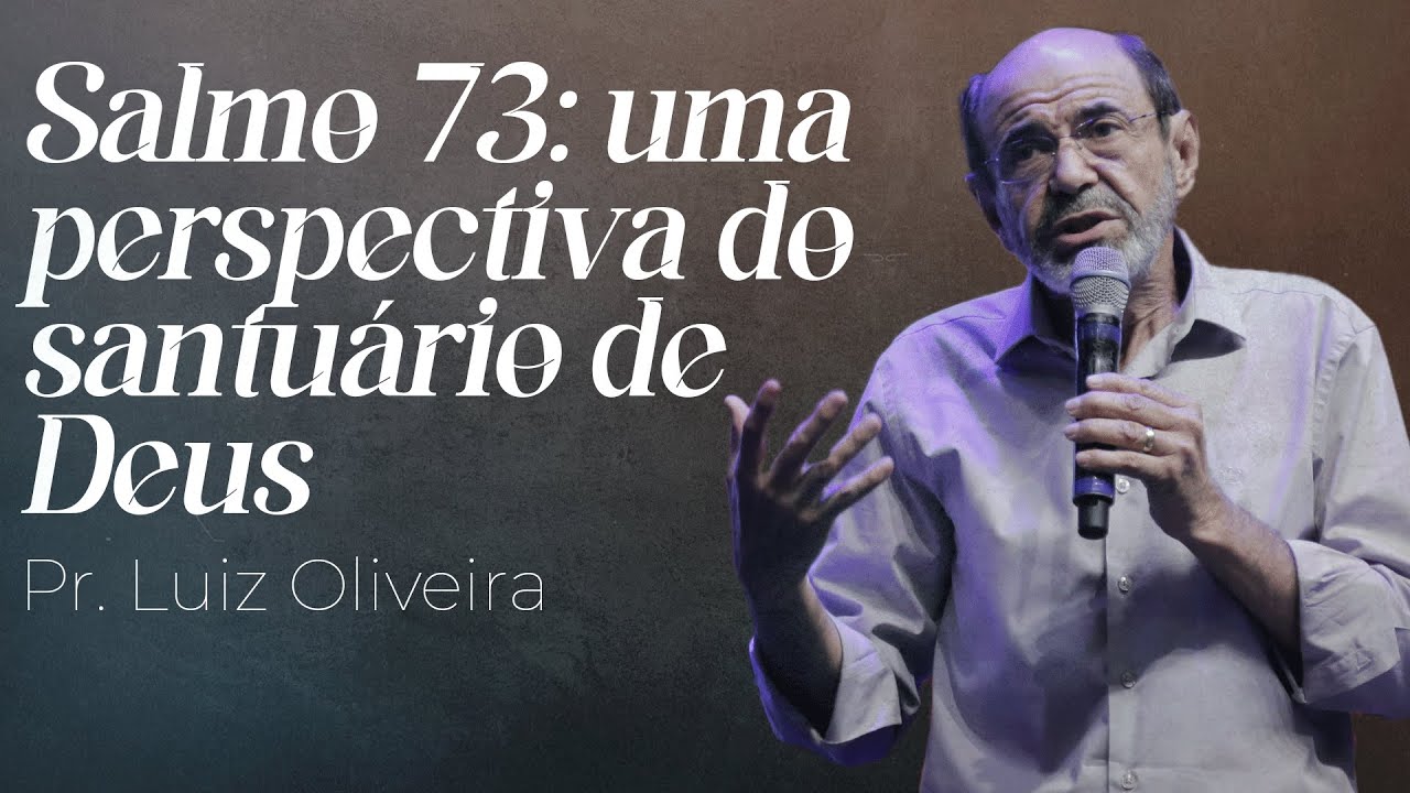 INA Londrina - Pr. Luiz Oliveira - Samo 73: Uma Perspectiva do Santuário de Deus - 22/10/2023