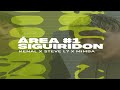 Área 1 Siguiridon Kenal Ft Steve L7 El Mimba Video Oficial