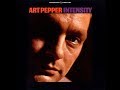 Come Rain or Come Shine -  Art Pepper
