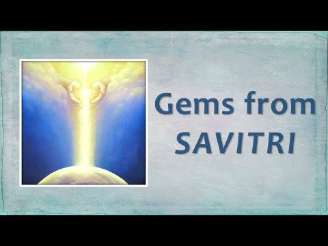 The Hour of God in Savitri (GS 015)