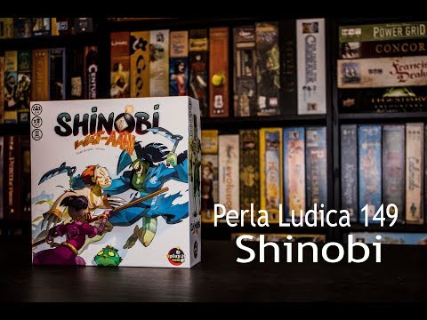 Perla Ludica 149 - Shinobi