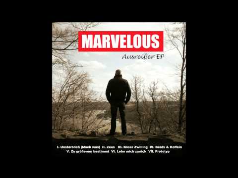 Marvelous45 - Prototyp (prod. by Sean Divine) - Track 07