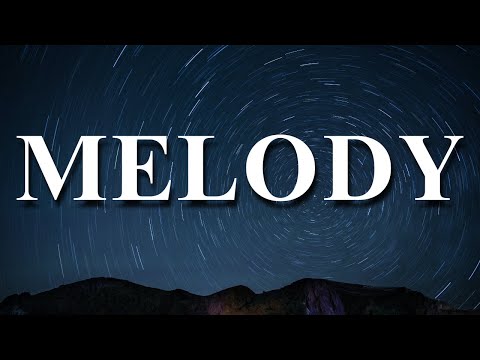 Folabi Nuel, Limoblaze, Greatman Takit - Melody (Lyrics Video)