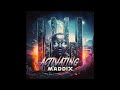 Maddix - Activating (Extended Mix)