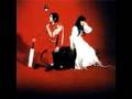 I Want To Be The Boy-The White Stripes