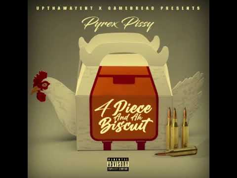 Pyrex Pissy- Way Out  (Official Audio)