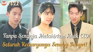 Download lagu Satu Malam dengan CEO Secara Tak Sengaja, Lahir Anak Laki-laki!CEO Jadi Gila Cinta!#kiss #minidrama mp3