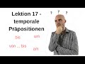 Deutschkurs A1 1 Lektion 17 Temporale Präpositionen