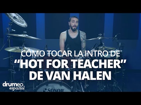 Cómo tocar la intro de “Hot For Teacher” de Van Halen (Lección de Drumeo)
