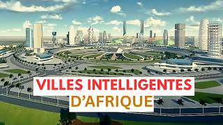 Top 10 des villes intelligentes africaines en construction