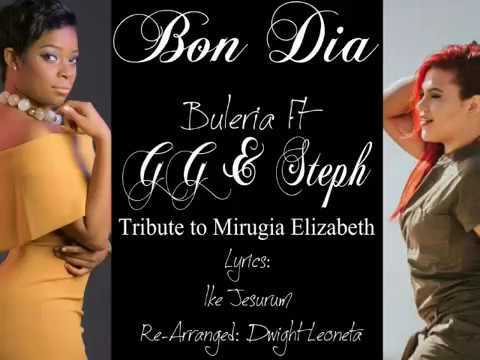 Bondia - Buleria ft. GG & Steph