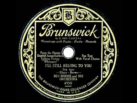 1930 Ben Bernie - I'll Still Belong To You (Frank Sylvano, vocal)