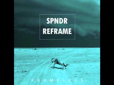 Hudson and Troop - Frameless (SPNDR REFRAME)