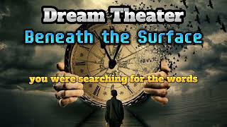 Dream Theater - Beneath the Surface Lyrics #dreamtheater #beneaththesurface