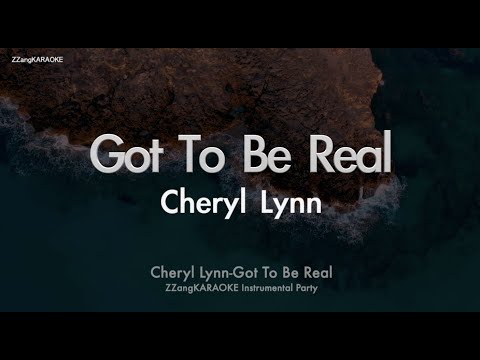 Cheryl Lynn-Got To Be Real (MR/Instrumental) (Karaoke Version)
