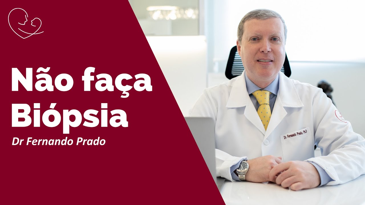 Não Faça Biópsia Embrionária