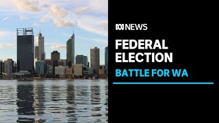 Why WA could decide whether Scott Morrison remains Prime Minister after the election | ABC News