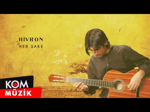Hivron - Her Şake (Official Audio © Kom Müzik)