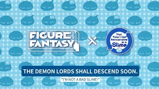 Figure Fantasy x That Time I Got Reincarnated as a Slime