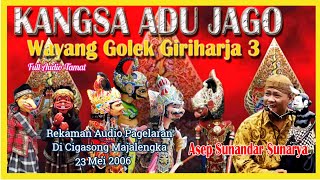 Download lagu Wayang Golek GH3 Kangsa Adu Jago (Audio Panggung, 2006) - H. Asep Sunandar Sunarya mp3