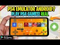 NEW PLAY ALL PS4 GAMES ON ANDROID 2023 PS4 EMULATOR FOR ANDROID GAMEPLAY REVIEW
