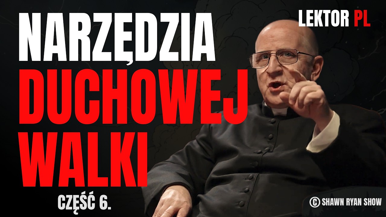 Egzorcysta o duchowej broni: modlitwy wiążące, post i ochrona domu (cz.6)