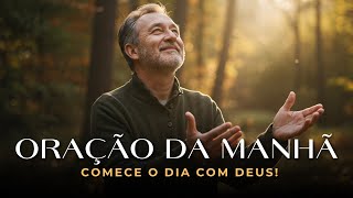 Comece o Dia Abençoado! Oração Para Abrir Portas e Receber Bênçãos | Uma Oração Para Começar o Dia
