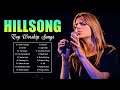 Hillsong Worship Beautiful Hillsong Praise And Worship Songs 2021 Christian Worship Songs