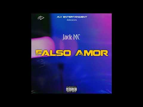 JACK MC - FALSO AMOR 