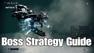 The Raptor Boss Strategy Guide (Warframe)
