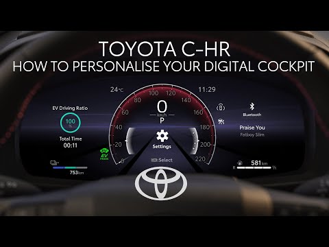 Toyota C-HR PHEV or Plug-In Hybrid : How to Customise Digital Cockpit