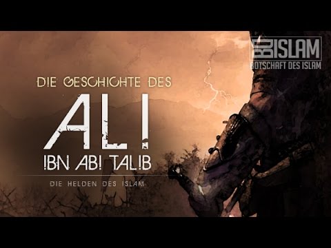 Ali Ibn Abi Talib ᴴᴰ ┇ Helden des Islam ┇ BDI